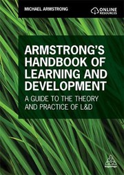 Front cover of Armstrong's Handbook of Learning and Development by Michael Armstrong