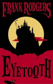 Cover of Eyetooth by Frank Rodgers