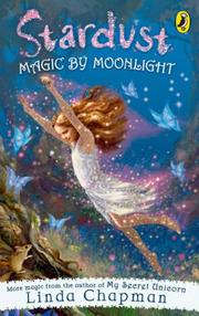 Cover of Magic by Moonlight by Linda Chapman