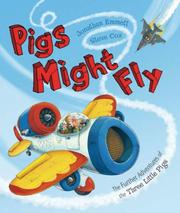 Cover of Pigs Might Fly by Jonathan Emmett