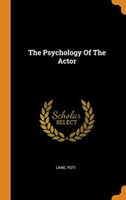 Front cover of The psychology of the actor by Yoti Lane