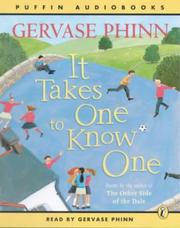 Cover of It Takes One to Know One by Gervase Phinn