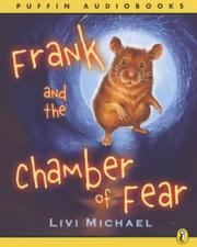 Cover of Frank and the Chamber of Fear by Livi Michael