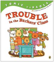 Front cover of Trouble in the Barkers' Class by Tomie dePaola