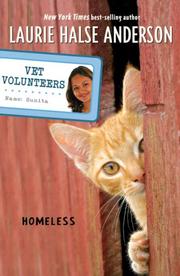Front cover of Homeless (Vet Volunteers #2) by Laurie Halse Anderson