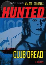 Front cover of Club Dread (Hunted) by Walter Sorrells