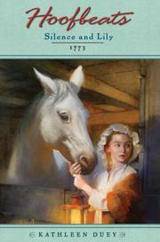 Front cover of Silence and Lily by Kathleen Duey