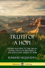 Front cover of Truth of a Hopi by Edmund Nequatewa