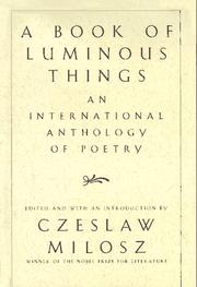 Front cover of A book of luminous things by Czesław Miłosz
