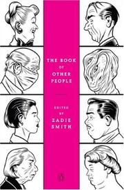 Front cover of The Book of Other People by Zadie Smith