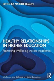 Front cover of Healthy Relationships in Higher Education by Narelle Lemon