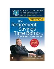 Cover of The retirement savings time bomb-- and how to defuse it by Ed Slott