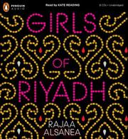 Front cover of Girls of Riyadh by Rajaa Alsanea