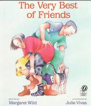 Front cover of The very best of friends by Margaret Wild