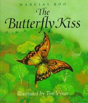 Front cover of The butterfly kiss by Marcial Bóo