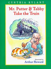 Front cover of Mr. Putter & Tabby take the train by Cynthia Rylant