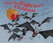 Front cover of 'Twas the Fright Before Christmas by Judy Sierra