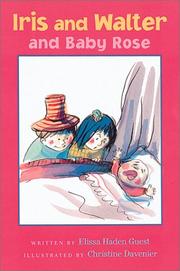 Front cover of Iris and Walter and Baby Rose by Elissa Haden Guest