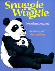 Cover of Snuggle wuggle by Jonathan London