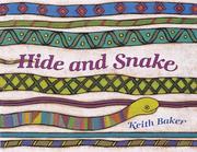 Cover of Hide and snake by Baker, Keith