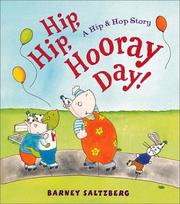 Front cover of Hip, Hip, hooray day! by Barney Saltzberg