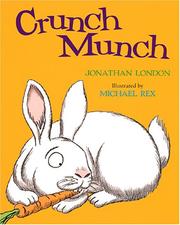 Cover of Crunch munch by Jonathan London