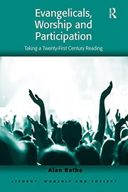 Front cover of Evangelicals, Worship and Participation by Alan Rathe