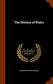 Front cover of The history of Wales by William Warrington