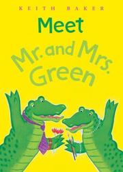 Front cover of Meet Mr. and Mrs. Green (Mr. And Mrs. Green) by Keith Baker