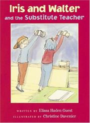 Front cover of Iris and Walter and the substitute teacher by Elissa Haden Guest