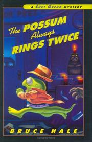 Front cover of The Possum Always Rings Twice by Bruce Hale