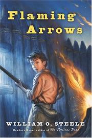 Cover of Flaming arrows by William O. Steele