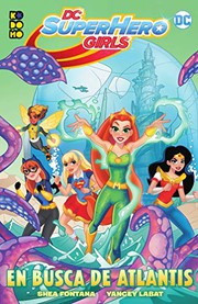 Front cover of DC Super Hero Girls by Shea Fontana