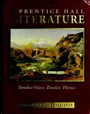 Front cover of Prentice Hall Literature--Timeless Voices, Timeless Themes--The American Experience by Kate Kinsella