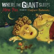 Cover of Where the giant sleeps by Mem Fox