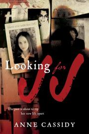 Front cover of Looking for JJ (Jennifer Jones #1) by Anne Cassidy