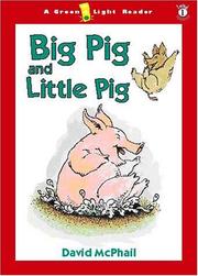 Front cover of Big Pig and Little Pig by David M. McPhail
