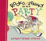 Cover of Rocko and Spanky go to a party by Kara LaReau