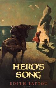Front cover of Hero's Song (The Songs of Eirren #1) by Edith Pattou