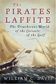 Cover of The pirates Laffite by William C. Davis