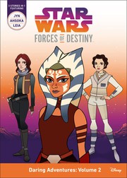 Front cover of Star Wars - Forces of Destiny - Daring Adventures - Volume 2 by Emma Carlson Berne