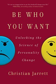 Front cover of Be Who You Want by Christian Jarrett