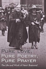 Front cover of Pure Love, Pure Poetry, Pure Prayer by Peter J Gorday