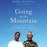 Cover of Going to the mountain by Ndaba Mandela