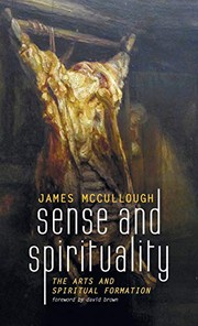 Front cover of Sense and Spirituality by James McCullough