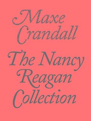 Cover of The Nancy Reagan Collection by Maxe Crandall