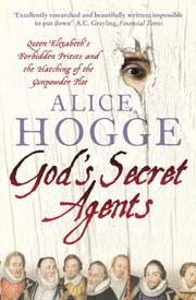 Cover of God's Secret Agents by Alice Hogge         