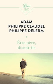 Cover of Être père, disent-ils by Olivier Adam