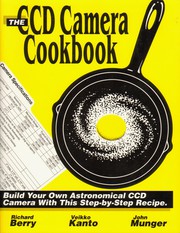 Cover of The CCD camera cookbook by Richard Berry