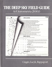 Front cover of The deep-sky field guide to Uranometria 2000.0 by Murray Cragin